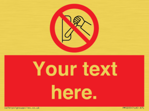 Custom Do Not Operate Sign